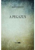 Agócs Károly - A Pegazus