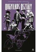 Rick Remender - Orgyilkos osztály - Deadly Class 9. - Csontdaráló