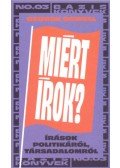 George Orwell - Miért írok?
