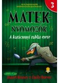 Daniel Kenney, Emily Boever - A karácsonyi rablás esete - Mateknyomozók 3.