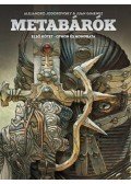 Alejandro Jodorowsky - Metabárók - Othon és Honorata - Első kötet