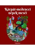 Pataki János - Kárpát-medencei népek meséi
