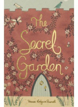 F. H. Burnett - The Secret Garden - Wordsworth Collector's Editions F. H. Burnett - The Secret Garden - Wordsworth Collector's Editions, null 2018 antikvár könyv