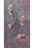 Hajdú Farkas-Zoltán - Márton nyaracskája