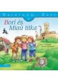 Liane Schneider  - Bori és Miaú titka - Barátnőm, Bori 51.