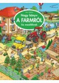 Max Walther - Nagy könyv a farmról kis mesélőknek