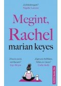 Marian Keyes - Megint, Rachel