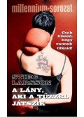 Stieg Larsson - A lány, aki a tűzzel játszik - zsebkönyv