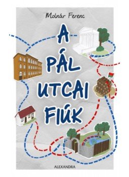 Molnár Ferenc - A Pál utcai fiúk Molnár Ferenc - A Pál utcai fiúk, null 2023 antikvár könyv