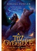 Aisling Fowler - A tűz gyermeke - Tucat és a jég birodalma