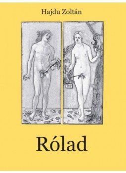 Hajdu Zoltán - Rólad Hajdu Zoltán - Rólad, null 2022 antikvár könyv
