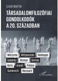 Szabó Márton - Társadalomfilozófiai gondolkodók a 20. században