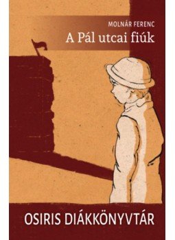 Molnár Ferenc - A Pál utcai fiúk Molnár Ferenc - A Pál utcai fiúk, null 2023 antikvár könyv