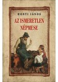 Honti János - Az ismeretlen népmese