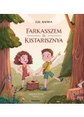 Gál Andrea - Farkasszem és Kistarisznya