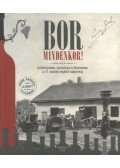 Simon Katalin - Bor mindenkor! - Szőlőművelés, borkultúra a fővárosban a 17. század végétől napjainkig