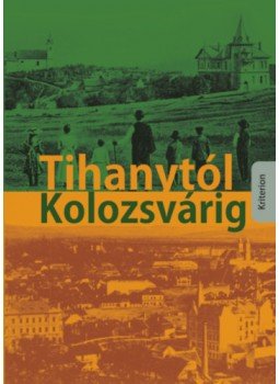 Hevesi József - Tihanytól Kolozsvárig Hevesi József - Tihanytól Kolozsvárig, null 2022 antikvár könyv