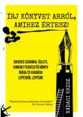 Nádasi Krisz - Írj könyvet arról, amihez értesz! - Sikeres szakmai, üzleti, ismeretterjesztő könyv írása és kiadása lépésről lépésre