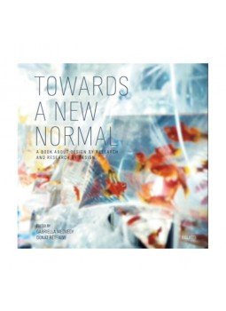 Medvegy Gabriella (szerk.), Rétfalvi Donát (szerk.) - Towards a New Normal - A Book about Design by Research and Research by Design Medvegy Gabriella (szerk.), Rétfalvi Donát (szerk.) - Towards a New Normal - A Book about Design by Research and Research by Design, null 2023 antikvár könyv