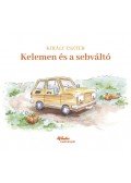 Király Eszter - Kelemen és a sebváltó