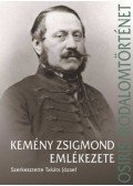 Takáts József (szerk.) - Kemény Zsigmond emlékezete