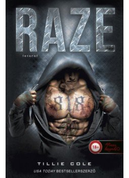 Tillie Cole - Raze - Letarol Tillie Cole - Raze - Letarol, Szeged 2023 antikvár könyv