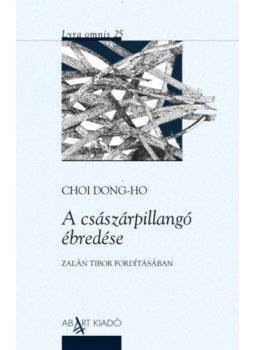 Choi Dong-ho - A császárpillangó ébredése Choi Dong-ho - A császárpillangó ébredése, null 2022 antikvár könyv