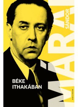 Márai Sándor - Béke Ithakában Márai Sándor - Béke Ithakában, null 2023 antikvár könyv