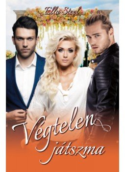 Ella Steel - Végtelen játszma Ella Steel - Végtelen játszma, null 2023 antikvár könyv
