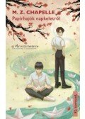 M. Z. Chapelle - Papírhajók napkeletről