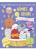  - Hímes tojás - színezőkönyv - Több mint 250 matrica és cuki, kipattintható lapok