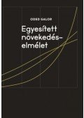 Oded Galor - Egyesített növekedéselmélet