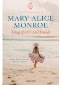 Mary Alice Monroe - Tengerparti találkozás