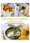Shannon Sarna - Klasszikus és modern zsidó konyha