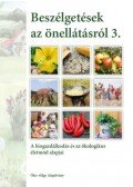Kun András - Beszélgetések az önellátásról 3.
