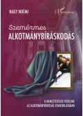 Nagy Noémi - Szemérmes alkotmánybíráskodás - A nemzetiségek védelme az Alkotmánybíróság gyakorlatában