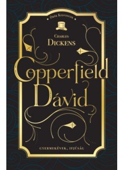 Charles Dickens - Copperfield Dávid Charles Dickens - Copperfield Dávid, null 2023 antikvár könyv