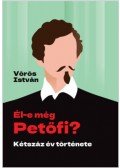 Vörös István - Él-e még Petőfi?