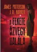 James Patterson,J.D. Barker - A fekete özvegy halála