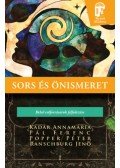 Kádár Annamária, Pál Ferenc, Popper Péter, Ranschburg Jenő - Sors és önismeret - Belső erőforrásaink felfedezése