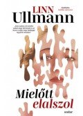 Linn Ullmann - Mielőtt elalszol