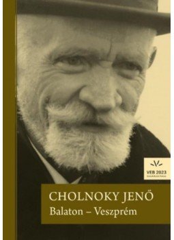 Cholnoky Jenő - Balaton - Veszprém Cholnoky Jenő - Balaton - Veszprém, null 2023 antikvár könyv