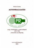 Dénes Gábor - Agyonhallgatás