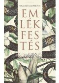 Vadadi Adrienn - Emlékfestés