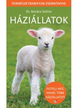 Dr. Kovács Szilvia - Háziállatok Dr. Kovács Szilvia - Háziállatok, null 2023 antikvár könyv