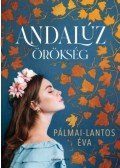 Pálmai-Lantos Éva - Andalúz örökség