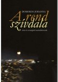 DOMOKOS JOHANNA - A rend szívdala - Retro és avantgárd zarándokversek