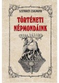 Szendrey Zsigmond - Történeti népmondáink