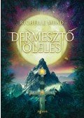 Richelle Mead - Dermesztő ölelés