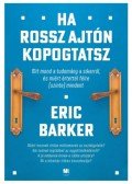 Eric Barker - Ha rossz ajtón kopogtatsz